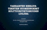 Varhaisten Sibelius-tekstien suomennokset ...Bin/dd23d965c287b88c0ebe6239d8efe2a4/1583458770...Tarasti, Eero. 2001. An essay in post-colonial analysis. Sibelius as an icon of the Finns