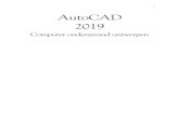 i AutoCAD 2019 - Managementboek.nl · goed. Begint u net met AutoCAD, sla dan de hoofd stuk ken en delen over die zijn aang ege ven als verd ie pings stof. Programmeren Als u AutoCAD