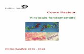 Cours Pasteur Virologie fondamentale · plus modernes de la biologie moléculaire et cellulaire, de l'immunologie et de la génétique incluant les approches de biologie systémique.