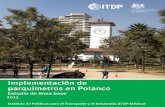 2013 1 - ITDP Méxicomexico.itdp.org/wp-content/uploads/implementacion-de-parquimetros-mayo2013.pdfgeneración de políticas públicas específicas en México para desarrollar ciudades