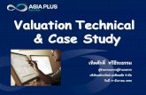 Valuation Technical & Case Study · Valuation Technical & Case Study เทิดศักดิ์ ทวีธีระธรรม ผู้ช่วยกรรมการผู้อ