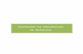 PROGRAMA DE PREVENCIÓN DE RESIDUOS · 2018-03-09 · 4 4 El 13 de diciembre de 2013 el Gobierno de España aprobó el Programa Estatal de Prevención de Residuos 2014-2020, que desarrolla