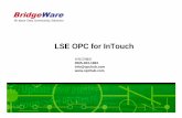 LSE OPC for InTouchopchub.com/download/LSE_OPC_for_InTouch.pdf · 2015-07-01 · 1. HY헤드라인M(20pt) Step 2. InTouch 에서OPC Server 설정하기 • InTouch의FSgateway를설치한다.