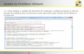 Update do FirmWare VibXpert - MGS Tecnologia · 2012-06-14 · MGS Tecnologia –Representante Exclusivo _CM no Brasil Update do FirmWare VibXpert 1 –Para realizar o update de firmware