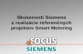 Skúsenosti Siemens z realizácie referenčnýchSAP IS-U ERP 6, EhP4 AMIS D C Konzent rátor AMIS D K onze tá AMIS DC Konzentrátor elmer AMIS AMIS TS 1.8 HES MDUS MDUS Spotreba SYNC