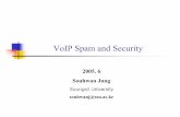 VoIP Spam and Security · 2012-03-20 · Centralized SIP Providers & Sender Checks 202020 Inter-domain SIP providers Local SIP providers only accept SIP messages from inter-domain