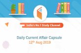 Daily Current Affair Capsule 12th Aug 2019...The Virasat-e-Khalsa museum in Punjab’s Anandpur Sahib town is all set to find a place in the Asia Book of Records for becoming the most
