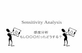 Sensitivity Analysisnemoto/lecture/opt-model/2010/...感度分析 Sensitivity Analysis • 条件・数値の変化→最適解の変化を分析 – What-if 分析 • 数理モデルで用いられる数値