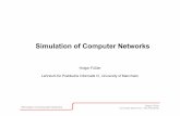 Simulation of Computer Networks - uni-mannheim.depi4.informatik.uni-mannheim.de/pi4.data/.../netsim/... · Simulation of Computer Networks Universität Mannheim, WS 2005/2006 III
