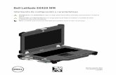 Dell Latitude E6420 XFR · Asegúrese de desbloquear la cubierta presionando el cierre deslizante (el cierre queda bloqueado al desli zarlo hacia el ... Conecte los dispositivos USB,