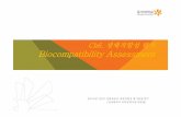 Ch6. 생체적합성평가 Biocompatibility Assessment · 2013-12-30 · Ch6. 생체적합성평가 Biocompatibility Assessment 참고자료: 2007 생체재료의생체적합성평가방법.PPT
