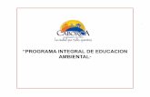 “PROGRAMA INTEGRAL DE EDUCACION AMBIENTALcaborcasonora.gob.mx/informacion-publica/xxi... · 2017-12-06 · convenio de colaboracion para reciclaje • firma de convenio • entrega