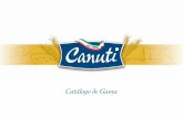 Catálogo de Gama - Kualys Gourmetkualysgourmet.com/kualys/Catalogo_CANUTI.pdf · 2017-08-28 · Canuti, una tradición italiana que continúa… La historia de Canuti Tradizione