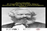 Para estudiar El Capital Guiones de estudio y …...Introducción Para estudiar El Capital de Carlos Marx en la era del capitalismo globalizado a los 150 años de su primera publicación