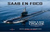 SAAB EN FOCO · ampliación de la envolvente de vuelo. El 26 de noviembre, Saab realizó con éxito el primer vuelo del segundo avión de prueba Gripen E. Denominada 39–9, la aeronave