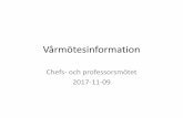 Chefs- och professorsmötet 2017-11-09mikrobiologi.net/organization/document/ChoP_m_te___V_rm_tet_2018__H... · Swedish Labtech • Lika för alla • Alla samlade • Vissa missnöjda