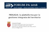 PERUGIA: la piattaforma per la gestione integrata del ...forges.forumpa.it/assets/Speeches/24212/ws_51_03_riberti_mario_demicheli_alessandro.pdfGabriele De Micheli, dott. Mario Riberti