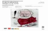 Caricatures DOSSIER DE PRESSE JUILLET 2018 - Maisons Victor Hugo · 2018-07-06 · On ne voit apparaître Victor Hugo sous le crayon des caricaturistes qu’à partir de 1830. Sous