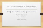 PA2. Evaluación de la Personalidad...Modelo de personalidad de Eysenck •Tres dimensiones de la personalidad: o EXTRAVERSIÓN-INTROVERSIÓN (20 ítems) o Sociable, irresponsable,