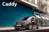 Caddy · 2020-01-27 · DSG otomatik şanzıman, milisaniyeler içinde vites değişimi yaparak aracın kesintisiz hızlanmasını sağlıyor ve sarsıntısız vites değiştirme