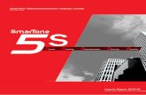 INTERIM - smartoneholdings.com · Company launched a new brand campaign introducing SmarTone 5S, the new standard defining quality in mobile service centered on Speed, Stability,