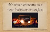 40 mots à connaître pour fêter Halloween en anglais · 40 mots à connaître pour fêter Halloween en anglais PDF offert par BilingueAnglais.com