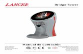 Bridge Tower - Lancer Corporation...tubería de 9.525 mm (3/8 pulgadas) con una presión de línea mínima de 20 psi (0.137 MPa), sin que supere un máximo de 50 psi (0.345 MPa). Si
