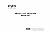 Digital Mixer DM20 - Sound House · 2019-04-19 · 8 2018 Sound House Inc. 操作手順 入力チャンネル DM20 にはモノラル入力x12、ステレオ入力x2、S/PDIF 入力x1、USB