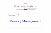 Lecture 12 - Cornell University · 2019-05-18 · gamedesigninitiative at cornell university the Playstation 4 8 GB RAM (unified) X-Box One (X) 12 GB RAM (unified) 9 GB for games