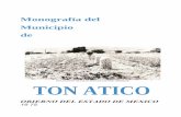 TON ATICOmonografiasmexiquenses.mx/kiosco/pdf/Tonatico_1975.pdf · de la Virgen de Tona- tico. La iglesia del pueblo dependió eclesiásticamente de Ixtapan de la Sal, hasta que el