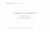 Edgar Morin Université Paris V et contradiction E MORIN.pdf5 à laquelle il s'applique : la cohérence logique empêche l'adéquation, et l'adéquation empêche la cohérence logique.
