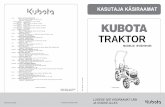 TRAKTOR kasutusjuhend_set... · 2018-07-11 · Olete nüüd KUBOTA traktori uhke omanik. See traktor on KUBOTA kvaliteediarenduse ja tootmise tulemus. See on valmistatud parimatest