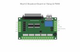 Mach3 Breakout Board w/ Relay & PWM · 2015-07-22 · Mach3 Interface Board GND +12V (IN) PWM 0-10V (OUT) GND Relay USB 5v (IN) UPF DRV DCM SPL SPM SPH RST REV FOR ACM VO 10V FA FC