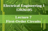Electrical Engineering 1 12026105 Lecture 7 First-Order ... · 7.1 The Source-Free RC Circuit (1) A first-order circuit is characterized by a first-order differential equation. 3