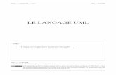 Le langage UML - info.arqendra.netinfo.arqendra.net/Files/_UML_cours.pdf · Analyse > Langage UML > Cours v0.8.1.1 – 21/08/2009 1 / 49 LE LANGAGE UML v0.8.1.1 – 21/08/2009 peignotc(at)arqendra(dot)net