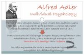 Alfred Adler Individual PsychologyKepribadian yang menyatu dapat dilihat dari keserasian antara tindakan sadar dan tindakan tidak sadar. Mereka bekerja sama sebagai sistem yang menyatu.
