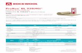 [Old grade: RockTech B350.40]... PRODUCT DATA SHEET - PDS 007 Issued 06-03-2018, Supersedes 01-01-2017 PROROX INDUSTRIAL INSULATION ProRox ® BL 938(40) SA [Old grade: RockTech B350.40]