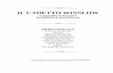 IL CADETTO WINSLOW - copionicopioni.corrierespettacolo.it/wp-content/uploads... · VIOLET GRACE WINSLOW ARTHUR WINSLOW CATHERINE WINSLOW DICKIE WINSLOW JOHN WATHERSTONE DESMOND CURRY