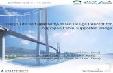 Design Life and Reliability-based Design Concept for Long-Span Cable …strana.snu.ac.kr/laboratory/publications/P_106_shlee... · 2013-10-08 · The construction costs per unit slab
