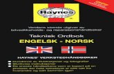 haynes.com · Teknisk Ordbok — Engelsk-Norsk abrasive absorber ac generator accelerator pedal accessory accumulator acorn nut adapter add adhesion adjust adjuster ad vance advance