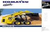 SK714-5 - Komatsu · 2015-10-22 · SK714-5 SKID STEER LOADER 3 The simple opening of the engine hood makes refilling and periodical checks easy. In addition, the tilting radiators