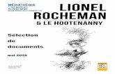 Sélection de documents - Médiathèque de Bagnoletmediatheque.ville-bagnolet.fr/IMG/pdf/lionel_rocheman_le... · 2018-05-24 · Jacques Milteau, Laurent Petitgirard, René Zosso,