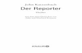 John Katzenbach Der Reporter - UmbreitLivemedien.ubitweb.de/pdfzentrale/978/342/651/Leseprobe_l...John Katzenbach Der Reporter Thriller Aus dem Amerikanischen von Anke und Eberhard
