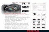 PENTAX Digitalkameras - RICOH IMAGING · 2011-01-13 · PENTAX Digitalkameras 72,5 mm 130,5 mm Gewicht: 670 g Optionales Zubehör 96,5 mm 130,5 mm 3,0” Art.-Nr. K-7 17531 Barcode