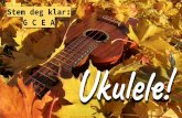 Stem deg klar: Ukulele! G C E A˜stlandske-2019.pdf · Ukulele! Stem deg klar: G C E A . Litt om meg - Stine Lindseth, utdannet ved NMH. - Jobber som gitar- og bandlærer i Oslo Kulturskole.