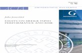 Essays on hedge fund performance and riskjultika.oulu.fi/files/isbn9789514263033.pdfdeterminants of the share restrictions and hedge fund risk-taking. I Joenv¨a¨ar ¨a J & Kahra