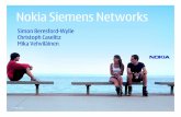 Simon Beresford-Wylie Christoph Caselitz Mika Vehviläinen · •TD-SCDMA •WiMAX •LTE •NG Voice & ... Nokia / Nokia Siemens Networks Customer Services Teams Customer Business