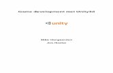 Game development met Unity3d - Vrije Universiteit Amsterdameliens/archive/student/archive/verslag-unity3d.pdf · Wat is Unity3D? Unity3D omschrijft zichzelf als volgt: "Unity is a