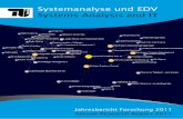 Systemanalyse und EDV Systems Analysis and IT · research and teaching report with our . achievements of the past year. It is an overview about selected current projects, ... Content