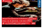 Klavierabend Oleksii Kanke Do. 42019 19 30 Uhr · 2019-03-11 · Volodos Sergei Rachmaninow Sonate b-Moll op. 36 Allegro agitato – Non allegro, Lento, Più mosso – Allegro molto,